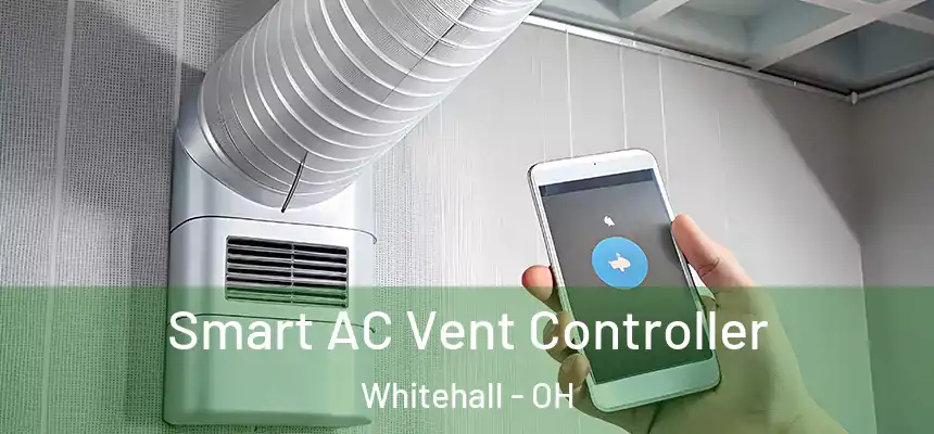 Smart AC Vent Controller Whitehall - OH
